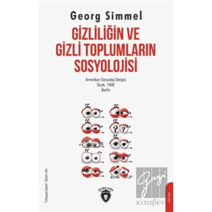 Gizliliğin Ve Gizli Toplumların Sosyolojisi