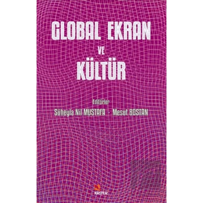 Global Ekran ve Kültür