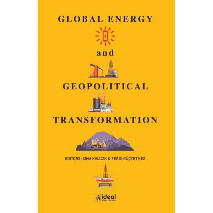 Global Energy and Geopolitical Transformation