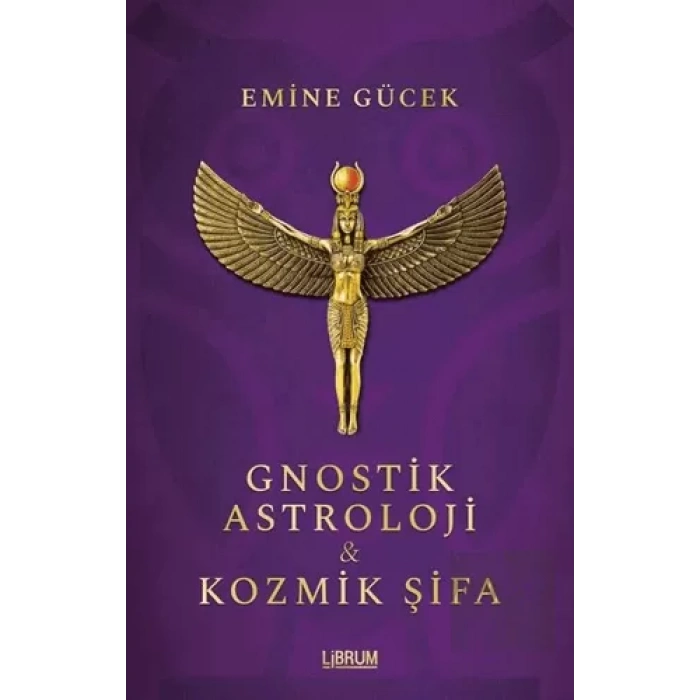 Gnostik Astroloji ve Kozmik Şifa