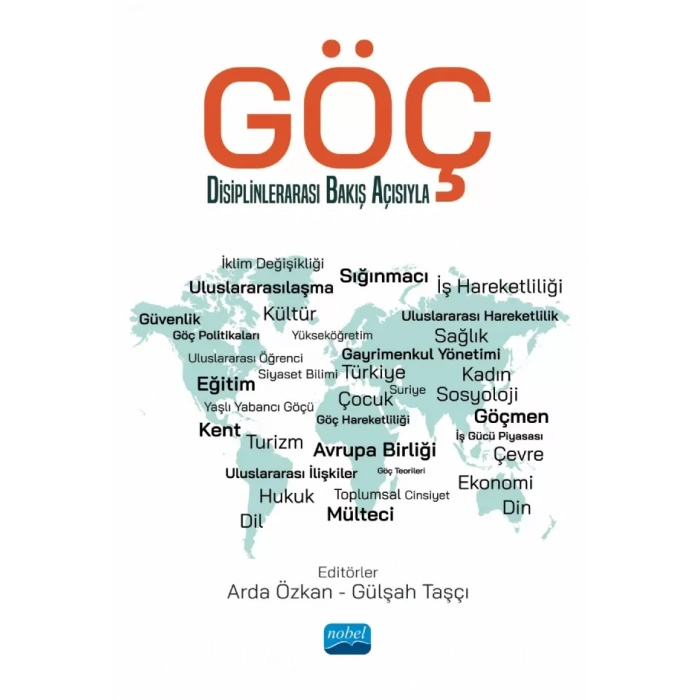 GÖÇ - Disiplinlerarası Bakış Açısıyla