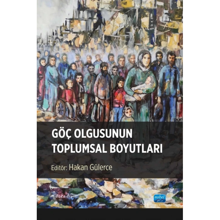Göç Olgusunun Toplumsal Boyutları