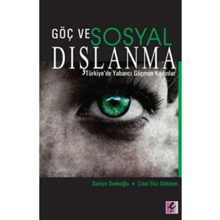 Göç ve Sosyal Dışlanma