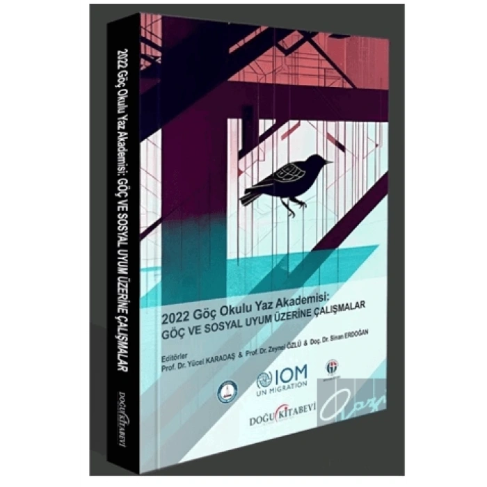 Göç ve Sosyal Uyum Üzerine Çalışmalar