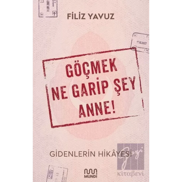 Göçmek Ne Garip Şey Anne!