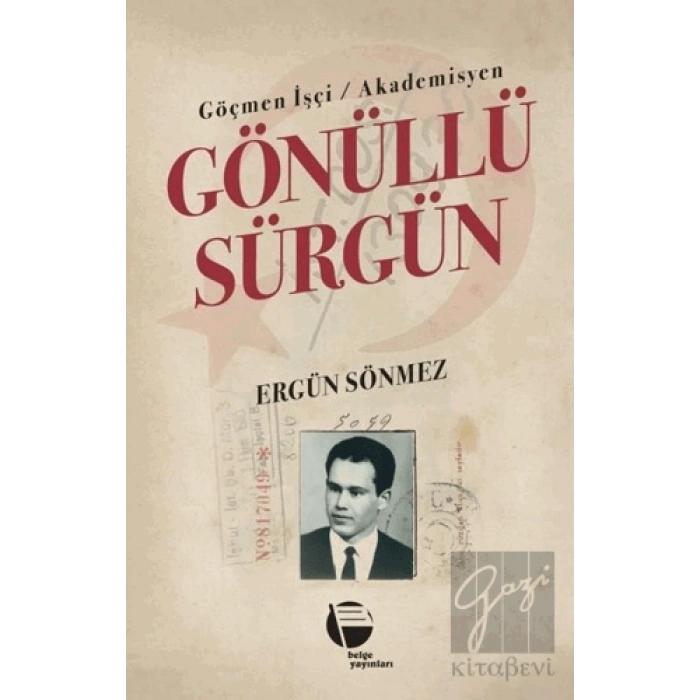 Göçmen İşçi / Akademisyen Gönüllü Sürgün