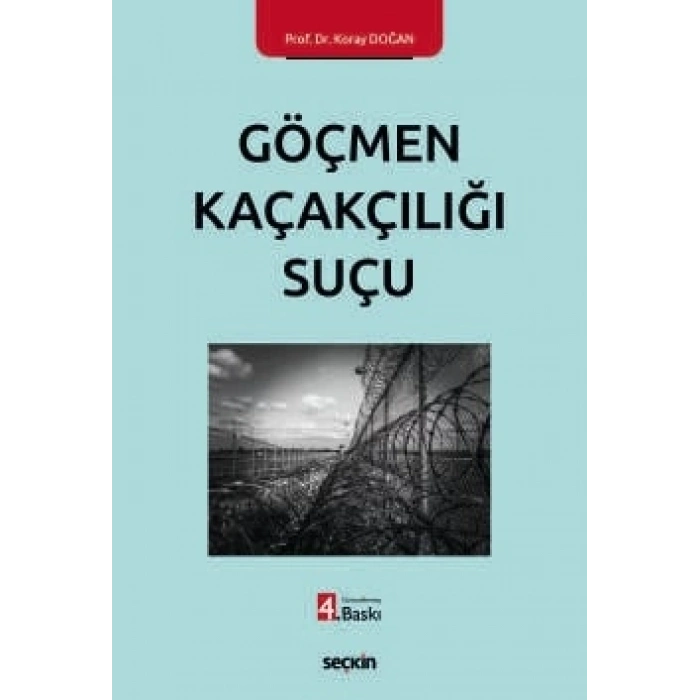 Göçmen Kaçakçılığı Suçu