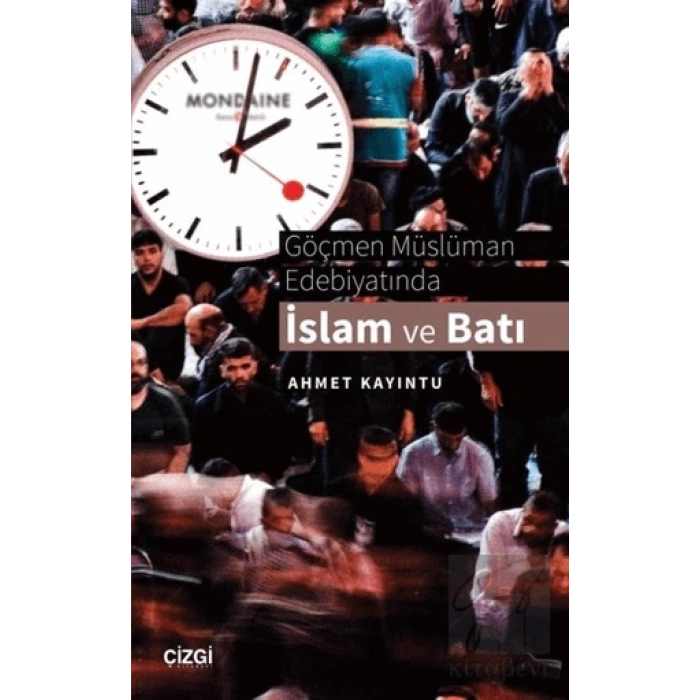 Göçmen Müslüman Edebiyatında İslam ve Batı