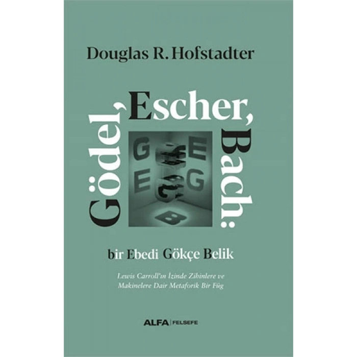 Gödel Escher Bach (Ciltli)