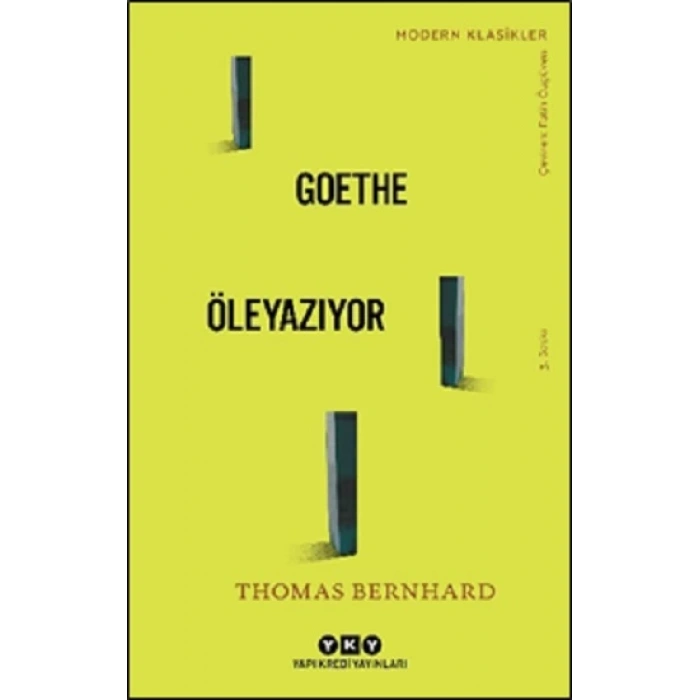 Goethe Öleyazıyor