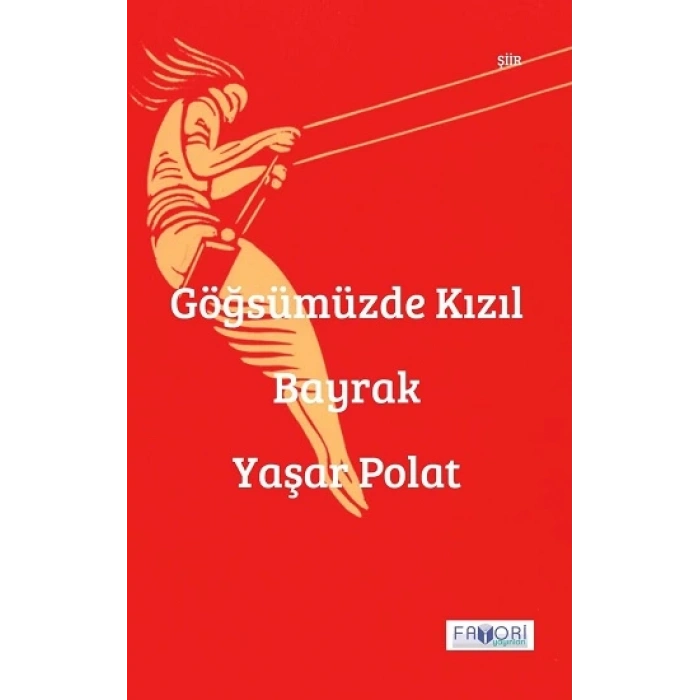 Göğsümüzde Kızıl Bayrak