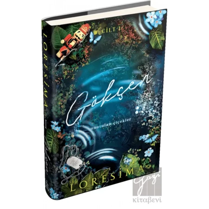 Gökçen 1: Unutulan Çiçekler