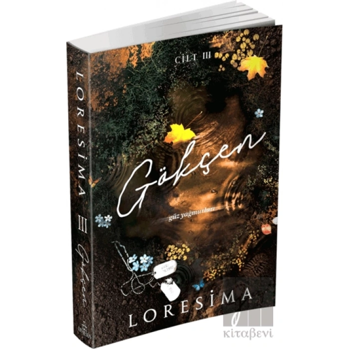 Gökçen - 3 : Güz Yağmurları