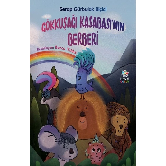 Gökkuşağı Kasabası’nın Berberi