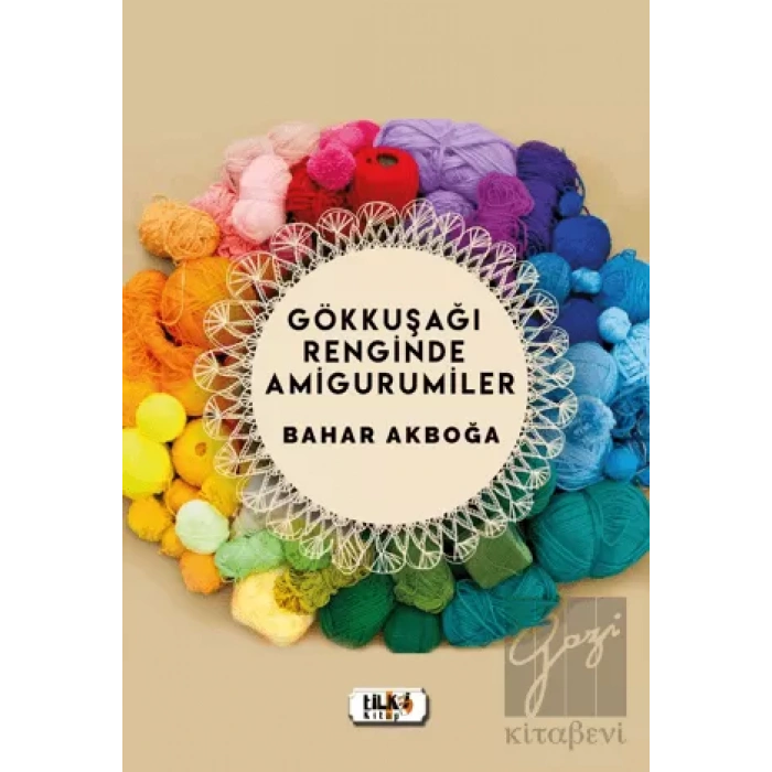 Gökkuşağı Renginde Amigurumiler