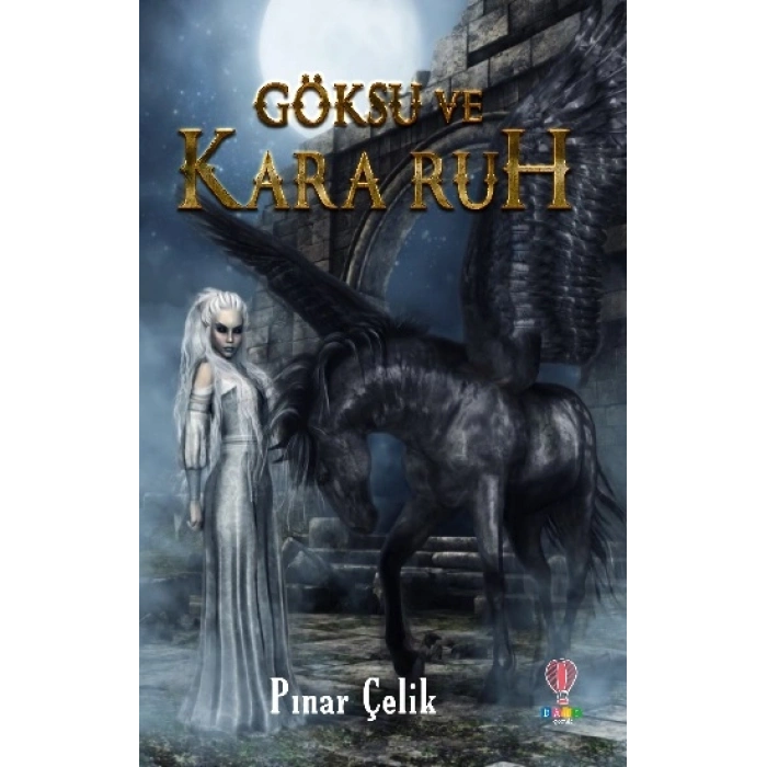 Göksu ve Kara Ruh