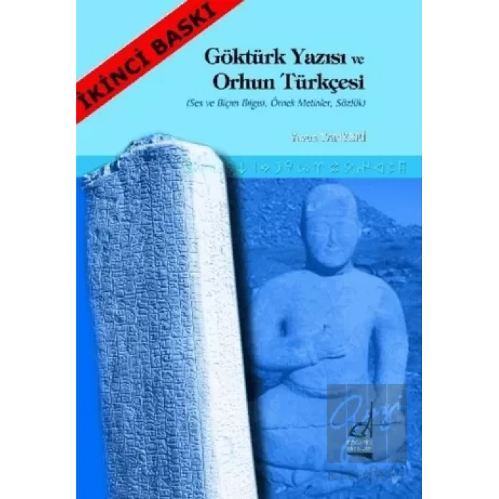 Göktürk Yazısı ve Orhun Türkçesi