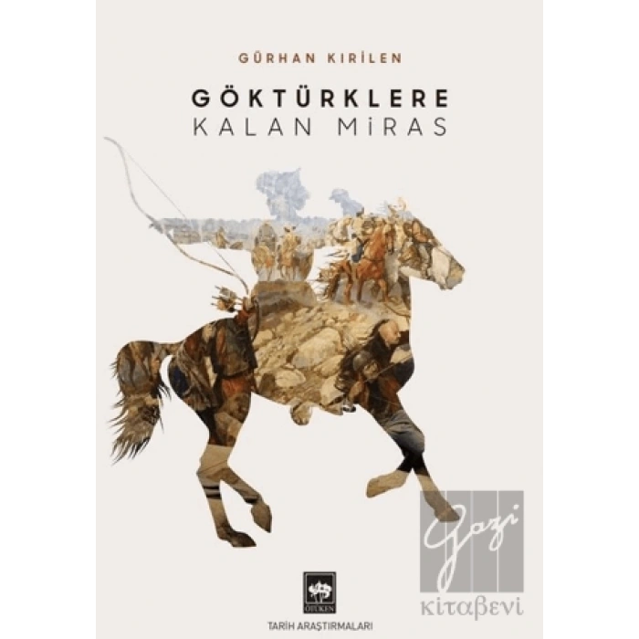 Göktürklere Kalan Miras