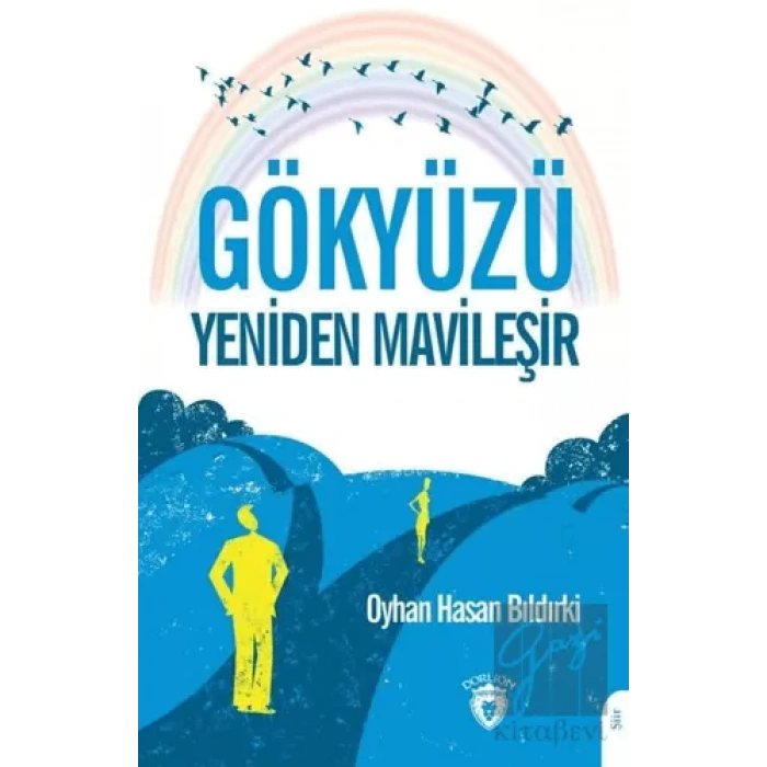Gökyüzü Yeniden Mavileşir