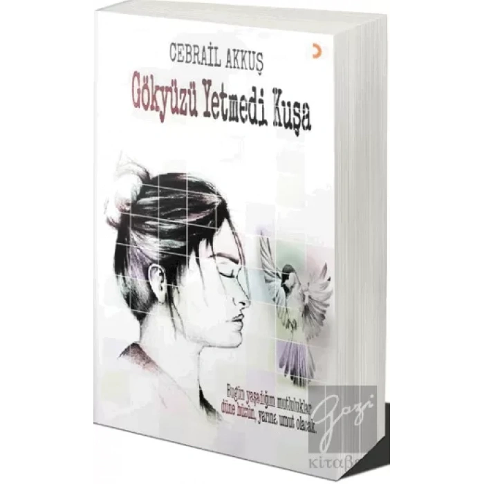 Gökyüzü Yetmedi Kuşa