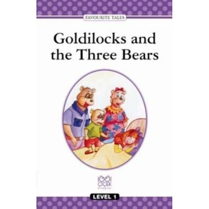 Goldilocks And The Three Bears