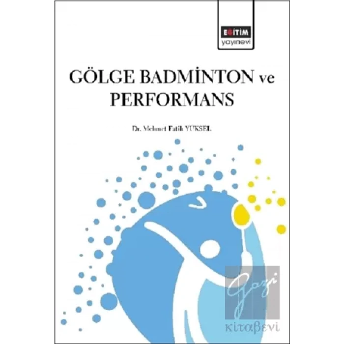 Gölge Badminton ve Performans