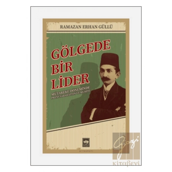 Gölgede Bir Lider