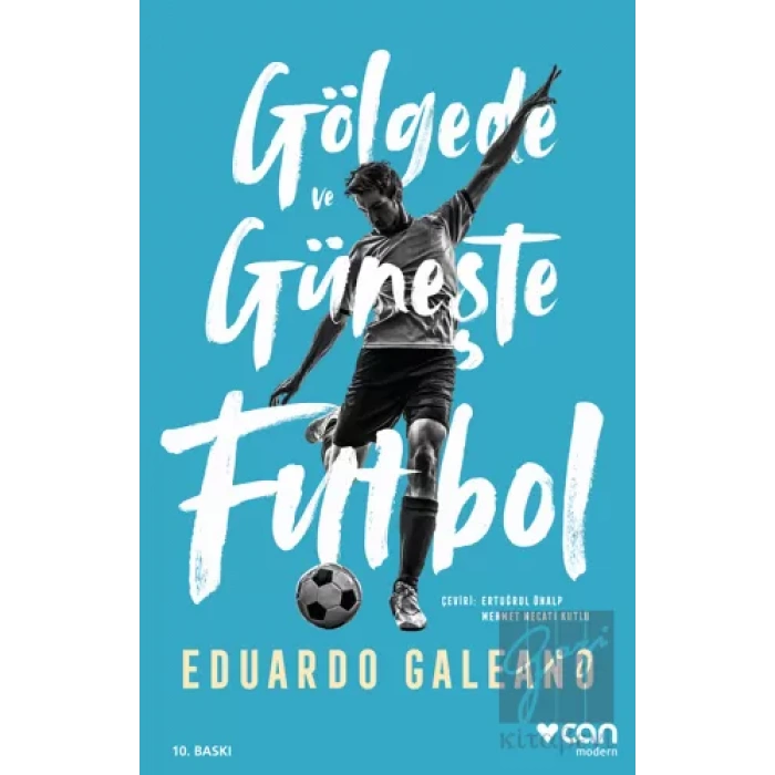 Gölgede ve Güneşte Futbol