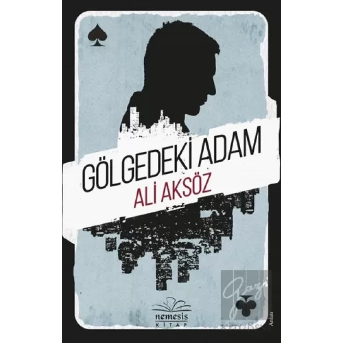 Gölgedeki Adam