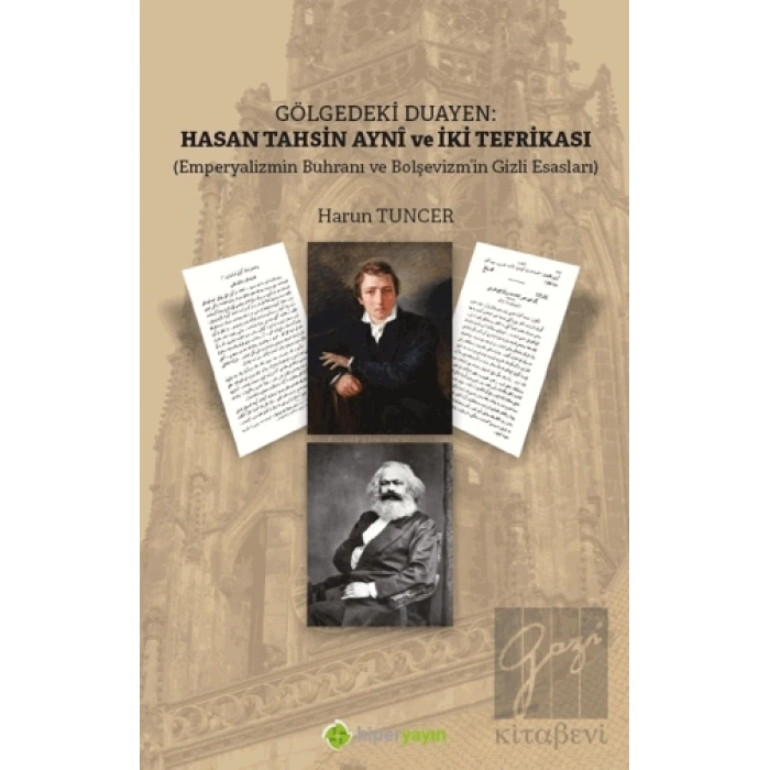 Gölgedeki Duayen: Hasan Tahsin Ayni ve İki Tefrikası