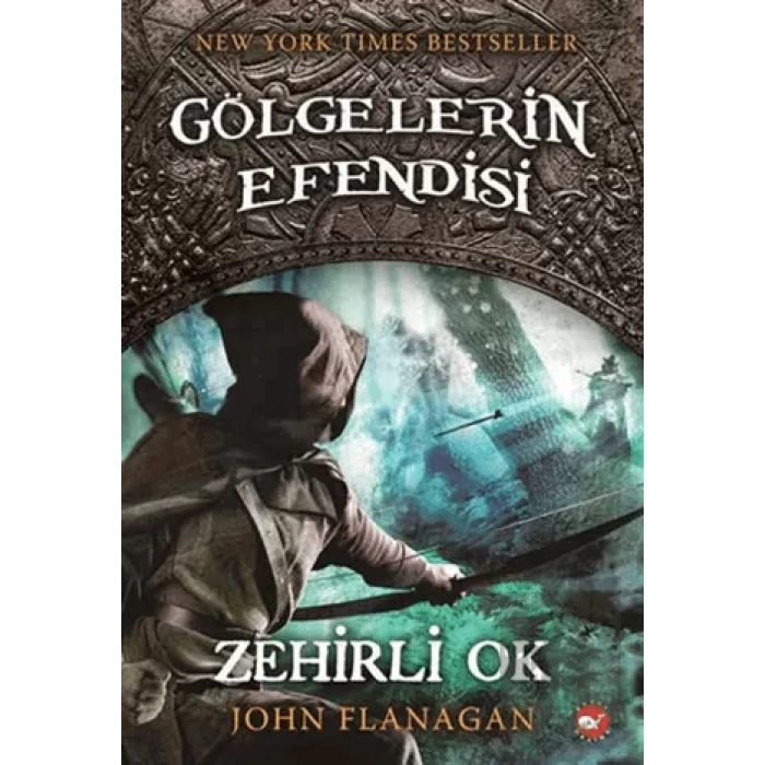 Gölgelerin Efendisi 9 - Zehirli Ok