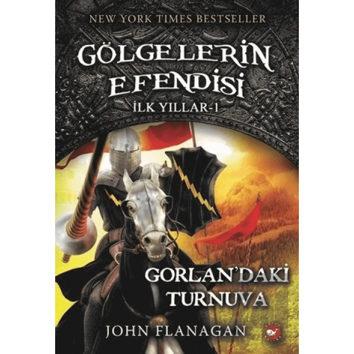 Gölgelerin Efendisi İlk Yıllar 1-Gorlandaki Turnuva