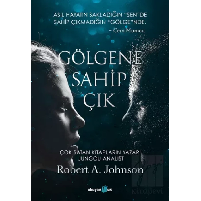 Gölgene Sahip Çık