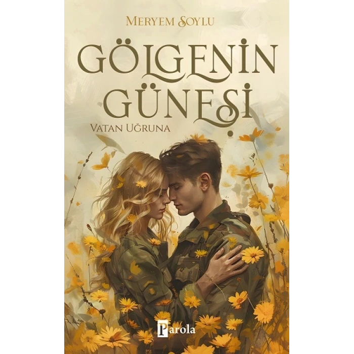 Gölgenin Güneşi 2 - Vatan Uğruna