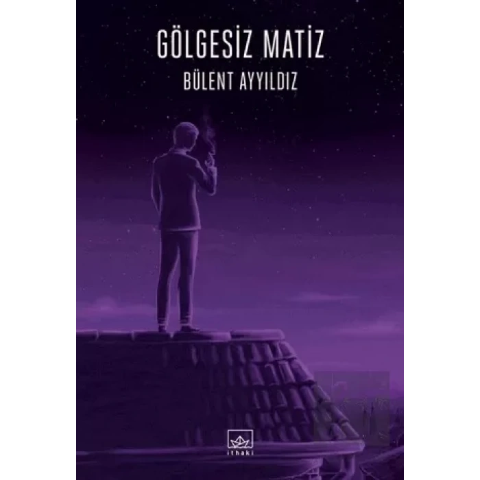 Gölgesiz Matiz