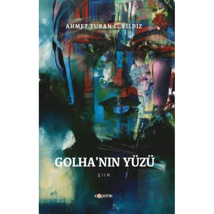Golha’nın Yüzü