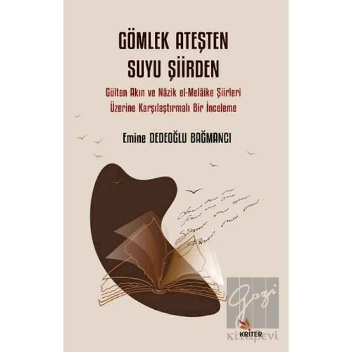 Gömlek Ateşten Suyu Şiirden