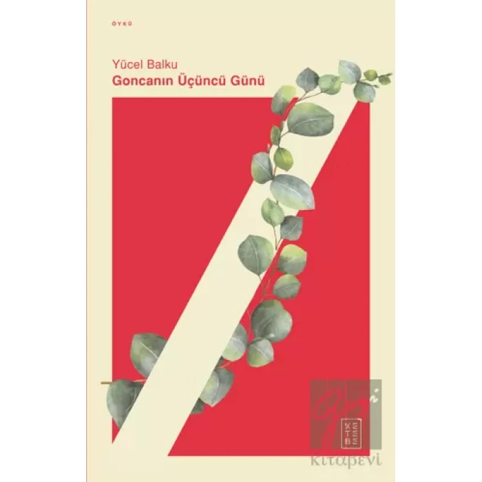 Goncanın Üçüncü Günü