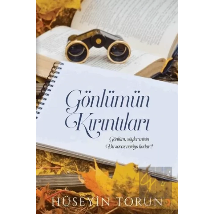 Gönlümün Kırıntıları