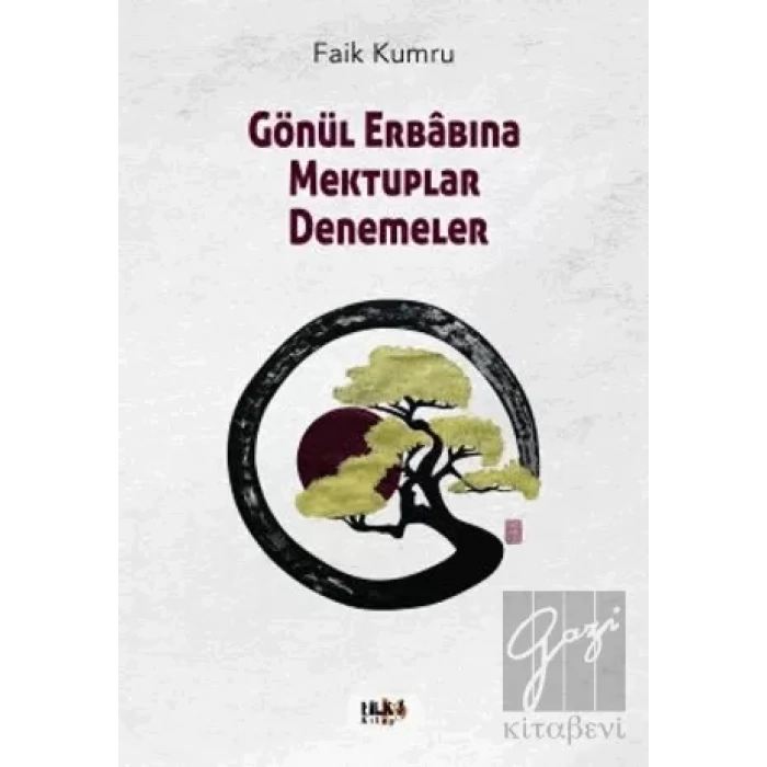 Gönül Erabına Mektuplar Denemeler