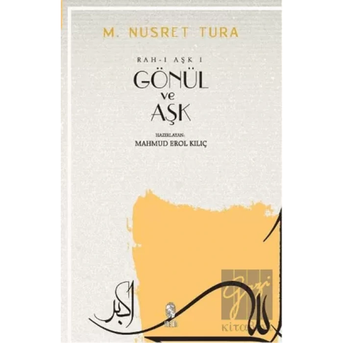 Gönül ve Aşk
