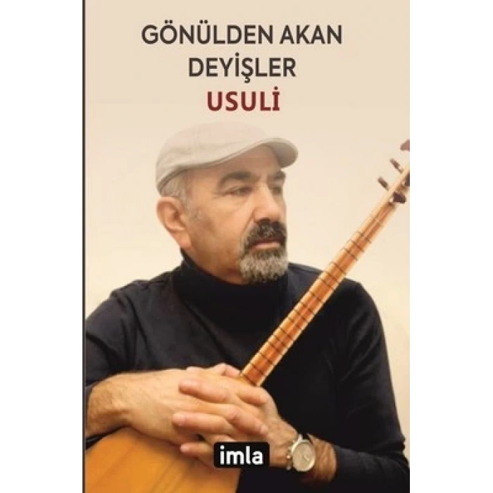 Gönülden Akan Deyişler