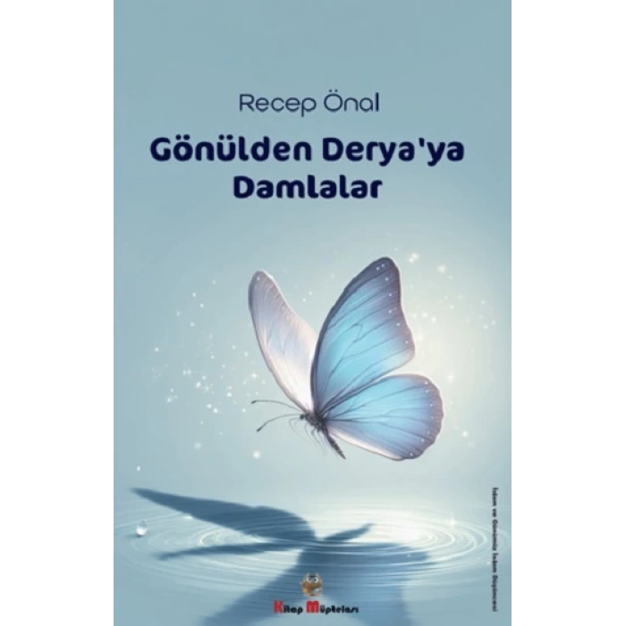 Gönülden Deryaya Damlalar