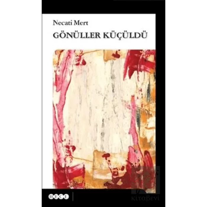 Gönüller Küçüldü