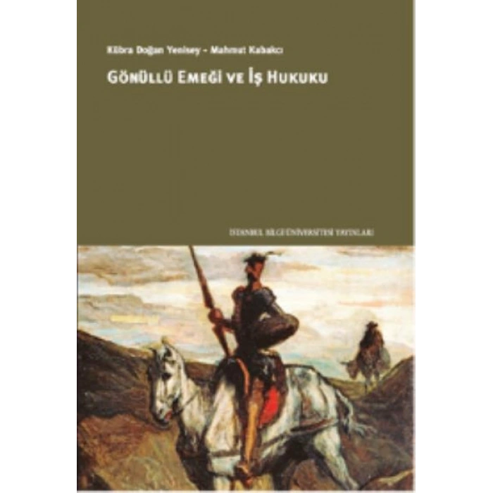 Gönüllü Emeği ve İş Hukuku