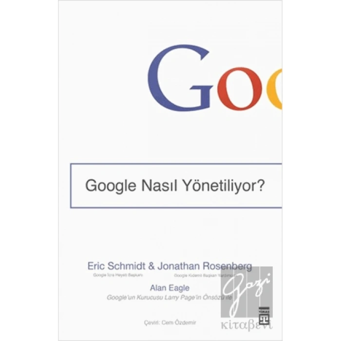 Google Nasıl Yönetiliyor?