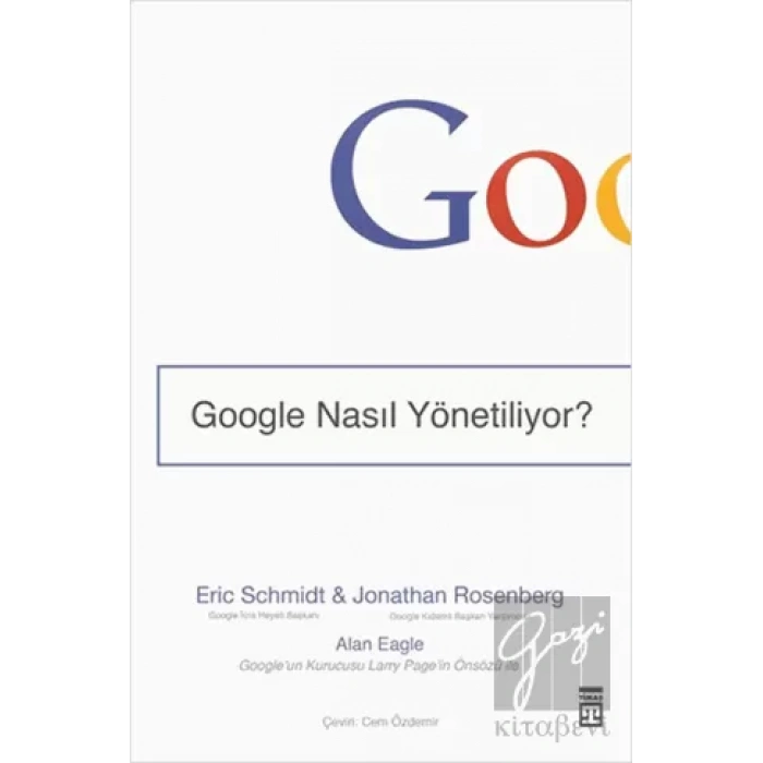 Google Nasıl Yönetiliyor?