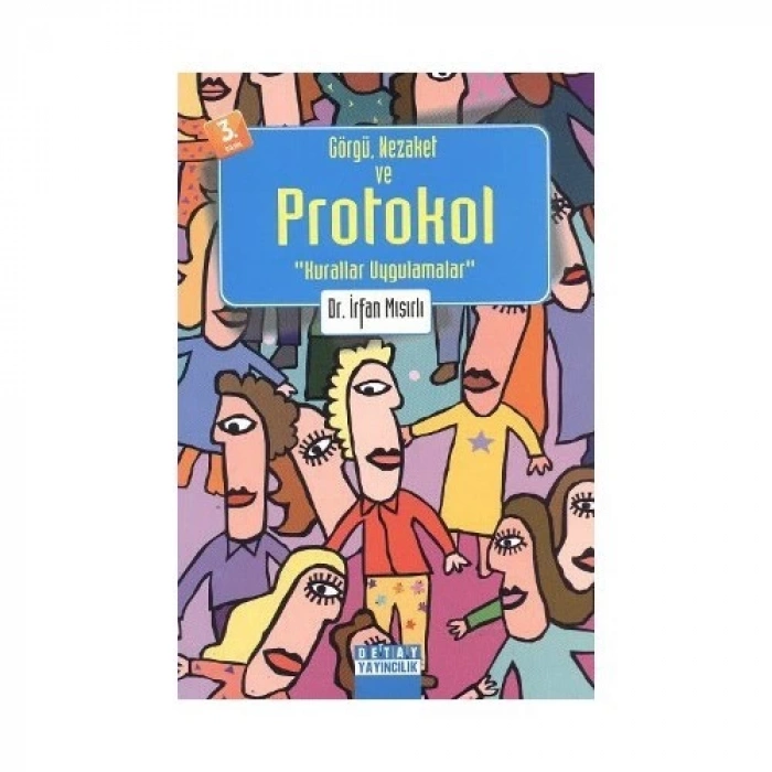 Görgü, Nezaket ve Protokol