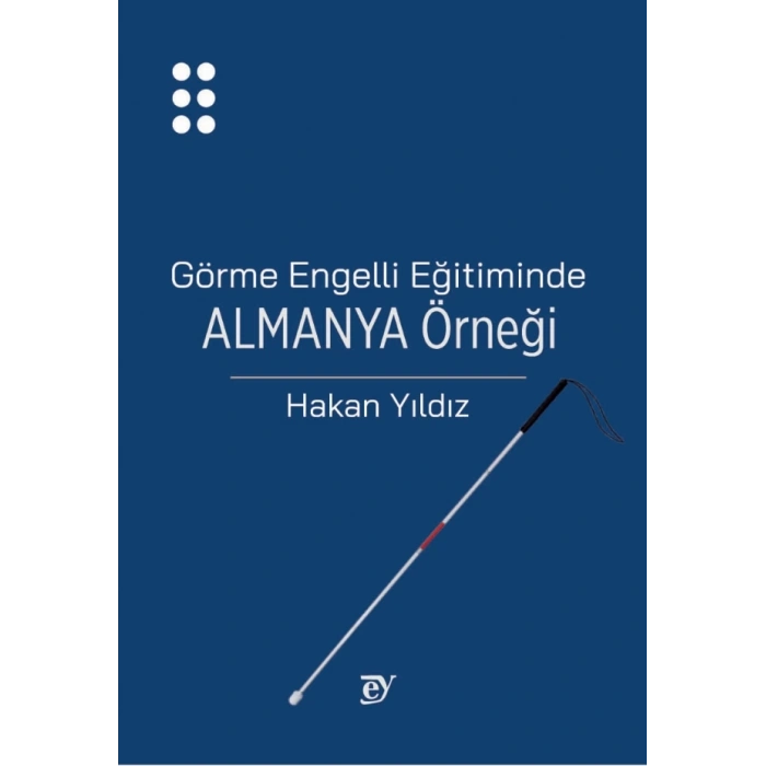 Görme Engelli Eğitiminde Almanya Örneği