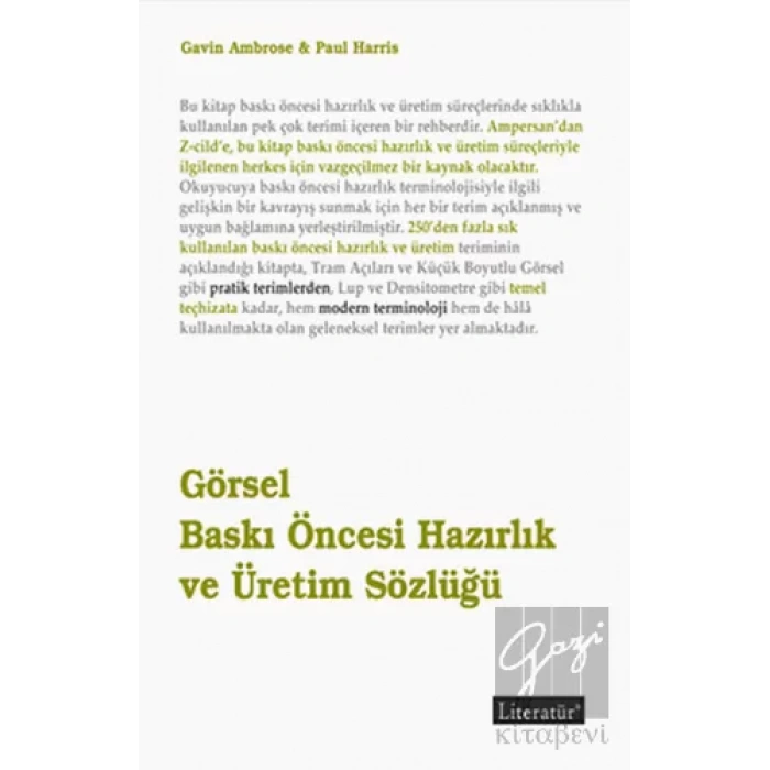 Görsel Baskı Öncesi Hazırlık ve Üretim Sözlüğü